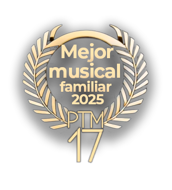 Premio Mejor Musical Familiar 2025 (PTM17)